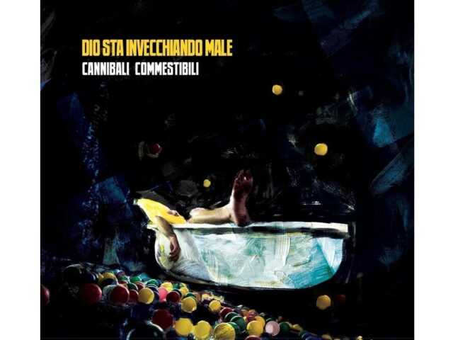Cannibali Commestibili – Dio sta invecchiando male (Overdub Recordings ODR 202)