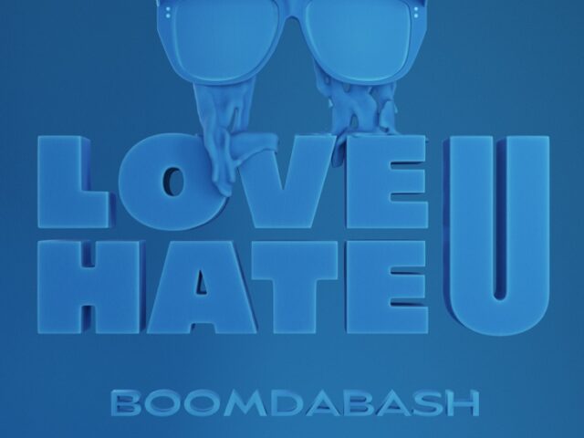 Boomdabash: in arrivo Love U Hate U