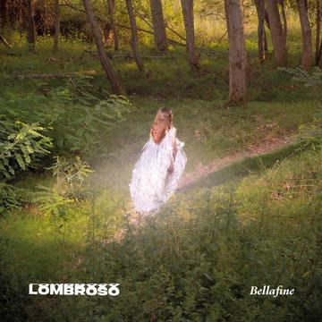 Lombroso – Bellafine