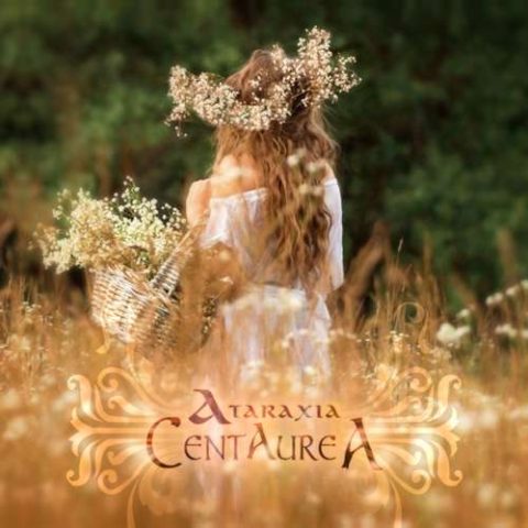 Ataraxia – Centaurea (The Circle Music cd 2024)