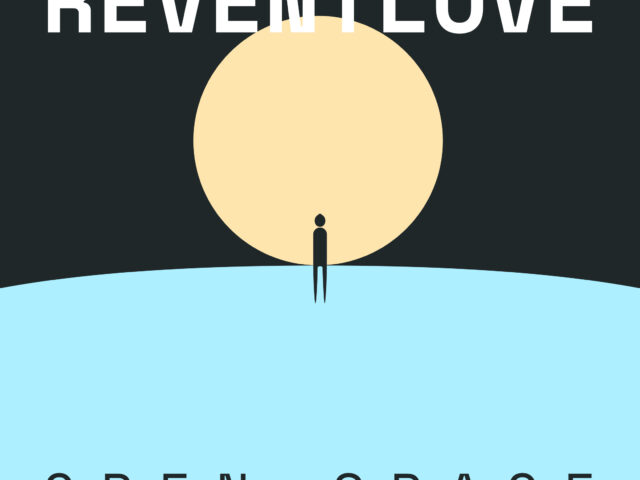 Reventlove – Open space