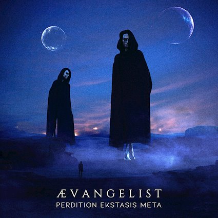 Aevangelist “Perdition Ekstasis Meta” (I.Voidhanger Records)