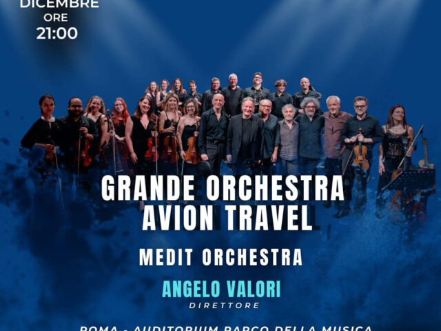 Grande Orchestra Avion Travel con la Medit Orchestra di Angelo Valori il 9 dicembre a Roma